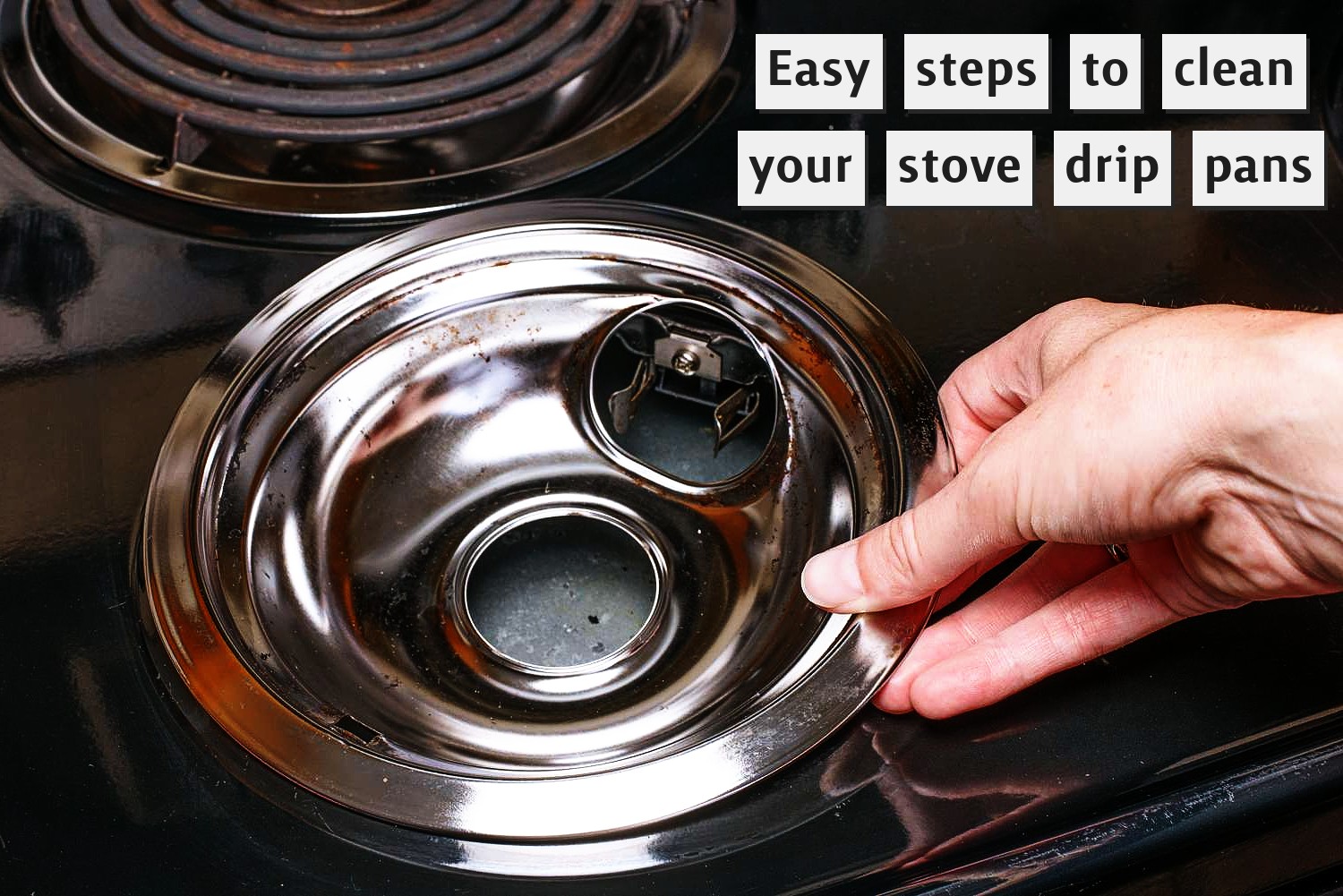 Cleaning your stove drip pans